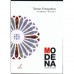 Tempo Fotografico Anno 2011 "Modena, punti di vista"