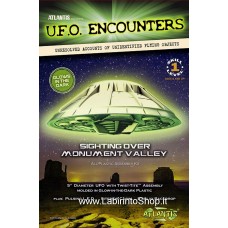 Atlantis - Ufo Encounters - Sighting Over Monument Valley Glows in the Dark