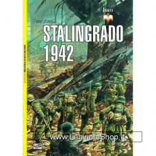 Leg - Biblioteca di Arte Militare - Stalingrado 1942