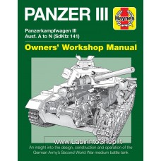 Haynes - Panzer III Owners' Workshop Manual