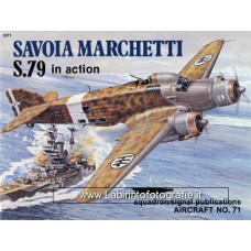 Squadron Signal Publication Aircraft 71 Savoia Marchetti S.79 in Action