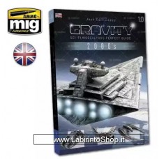 Ammo by Mig Gravity Sci-Fi Modelling's Perfect Guide 2000's