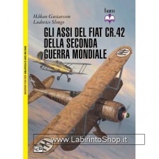 Leg - Biblioteca di Arte Militare - Gli Assi del Fiat CR. 42 della Seconda guerra mondiale